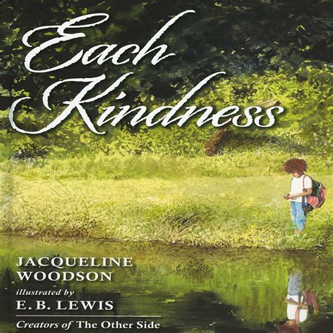 each kindness by jacqueline woodson